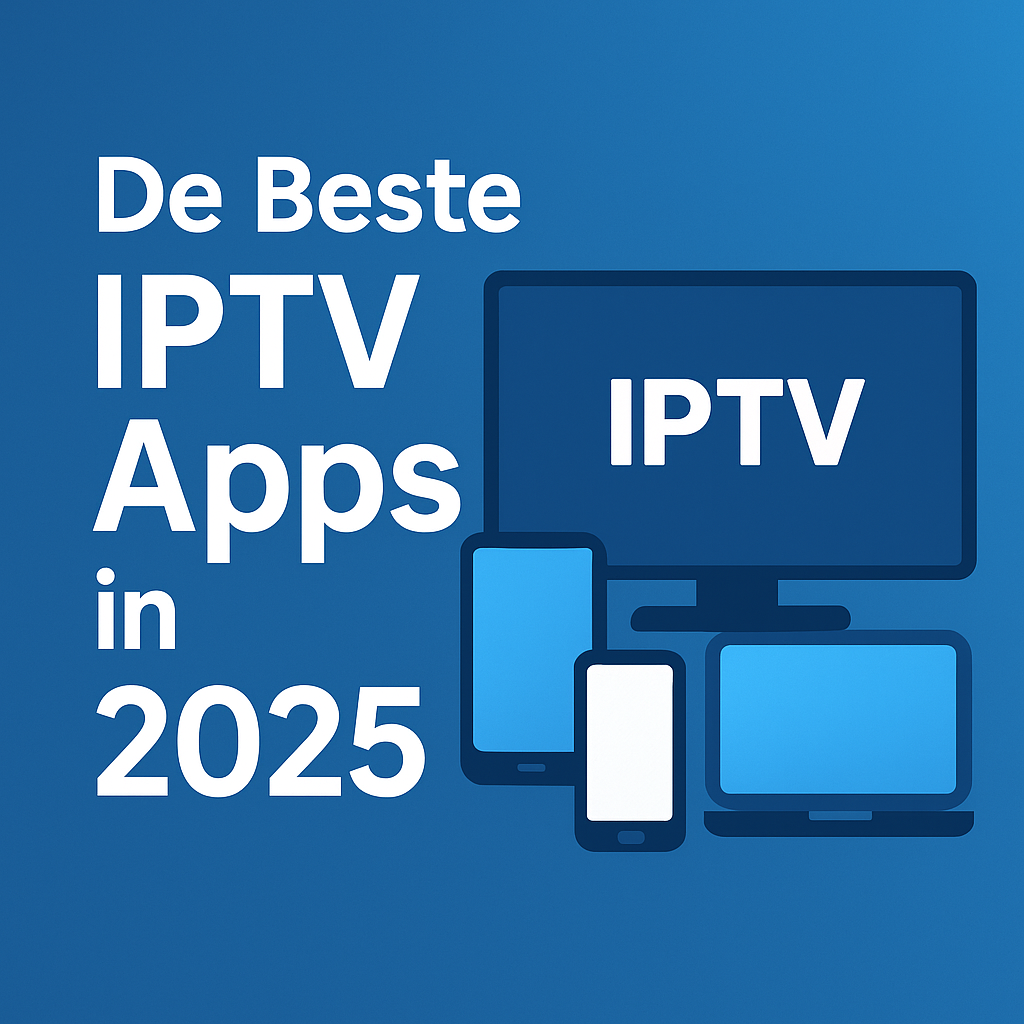Beste IPTV Apps